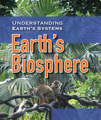 Earth's Biosphere - Hofer, Charles