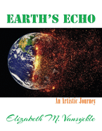 Earth's Echo: An Artistic Journey