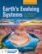 Earth's Evolving Systems: The History of Planet Earth: The History of Planet Earth
