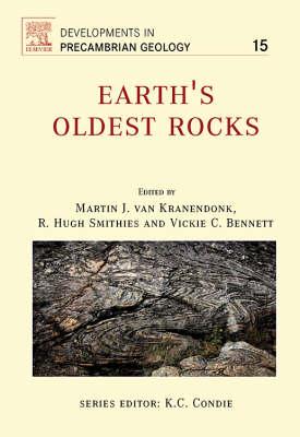 Earth's Oldest Rocks - Smithies, Hugh (Editor), and Bennett, Vickie (Editor), and Van Kranendonk, Martin J (Editor)