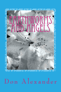 Earthworms and Angels