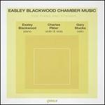 Easely Blackwood Chamber Music for Piano and Strings