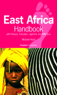 East Africa Handbook: With Kenya, Tanzania, Uganda, and Ethiopia