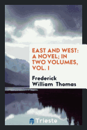 East and West