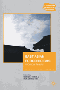 East Asian Ecocriticisms: A Critical Reader