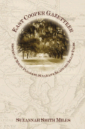 East Cooper Gazetteer:: History of Mount Pleasant, Sullivan's Island and Isle of Palms