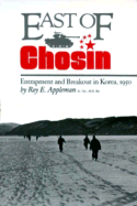East of Chosin, 2: Entrapment and Breakout in Korea, 1950