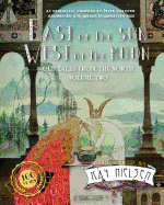 East of the Sun West of the Moon: Old Tales from the North Volume Two