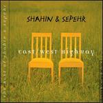 East/West Highway: The Best of Shahin & Sepehr