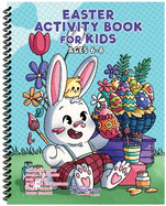 Easter Activity Book for Kids Ages 6-8: Easter Coloring Pages, Dot to Dots, Mazes, Word Searches, Find the Pairs, and More