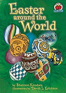 Easter Around the World - Zemlicka, Shannon, and Knudsen, Shannon