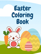 Easter Coloring Book: Easter Themed Coloring Book for Kids Aged 3-7