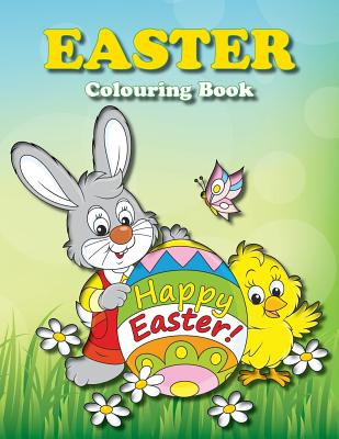 Easter Colouring Book: Full of fun pictures! - Kevin Colouring Bunny