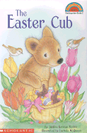 Easter Cub, the (Level 2) - Fontes, Justine Korman