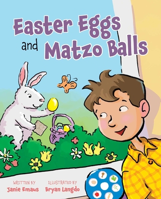 Easter Eggs and Matzo Balls - Emaus, Janie