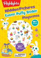 Easter Hidden Pictures Puffy Sticker Playscenes: Pictures Easter Activity Book with Over 50 Kids Stickers, Perfect Easter Present for Kids 3-6