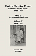 Eastern Cherokee Census, Cherokee, North Carolina, 1923-1929, Taken by Agent James E. Henderson. Volume I (1923-1924)