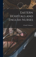 Eastern Hospitals and English Nurses