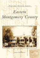 Eastern Montgomery County, Pennsylvania Postcards