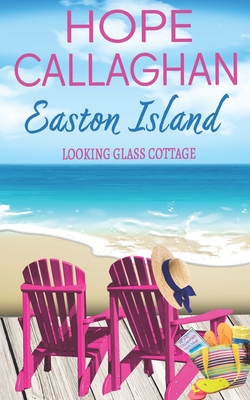 Easton Island: Looking Glass Cottage - Callaghan, Hope