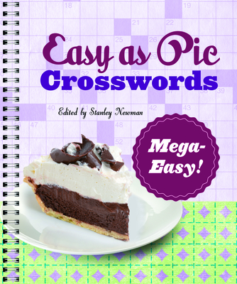Easy as Pie Crosswords: Mega-Easy! - Newman, Stanley