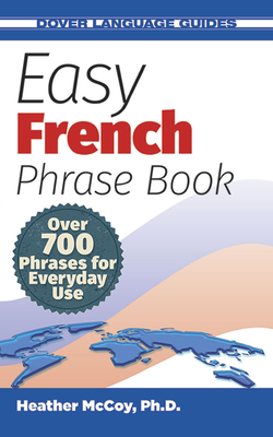 Easy French Phrase Book New Edition - Mccoy, Mccoy