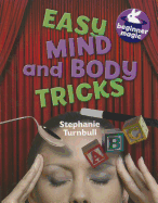 Easy Mind and Body Tricks
