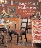 Easy Paint Makeovers for Fabrics, Floors & Furniture