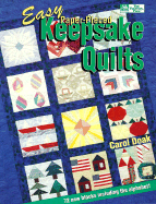 Easy Paper-Pieced Keepsake Quilts: 72 Quilt Blocks for Foundation Piecing