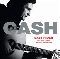 Easy Rider: The Best of the Mercury Recordings - Johnny Cash