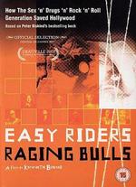 Easy Riders, Raging Bulls - Kenneth Bowser