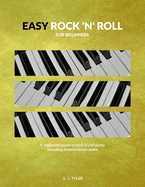 Easy Rock 'n' Roll: For Beginners