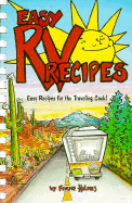 Easy RV Recipes: Recipes for the Traveling Cook