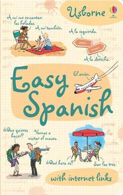 Easy Spanish - Denne, Ben, and Chandler, Fiona, and Daynes, Katie