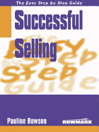 Easy Step by Step Guide to Successful Selling