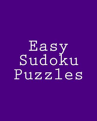 Easy Sudoku Puzzles: Challenging, Large Print Puzzles - Reeves, Jeff