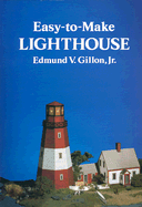 Easy-To-Make Lighthouse - Gillon, Edmund V, Jr.