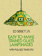 Easy-To-Make Stained Glass Lampshades with Full-Size Templates
