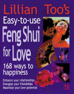 EASY TO USE FENG SHUI FOR LOVE