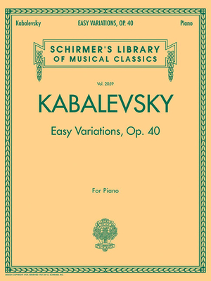 Easy Variations, Op. 40 - Kabalevsky, Dmitri (Composer)