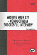 Easyway Guide To Writing A Successful Cv - Conducting A Successful Interview - Revised Ed - Rogers, Howard