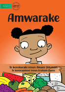 Eat - Amwarake (Te Kiribati)