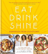 Eat Drink Shine