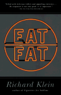 Eat Fat - Klein, Richard