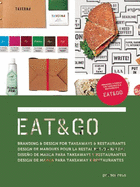 Eat & Go: Branding & Design Identity for Takeaways & Restaurants