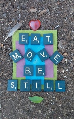 Eat Move Be Still - Cox, Lisa