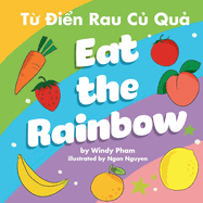 Eat the Rainbow - T ?in Rau C Qu