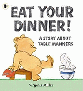 Eat Your Dinner!
