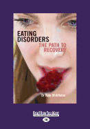 Eating Disorders: The Path to Recovery