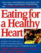 Eating for a Healthy Heart: Explaining the French Paradox